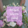 Bouquet surprise pastel